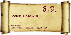 Bader Dominik névjegykártya